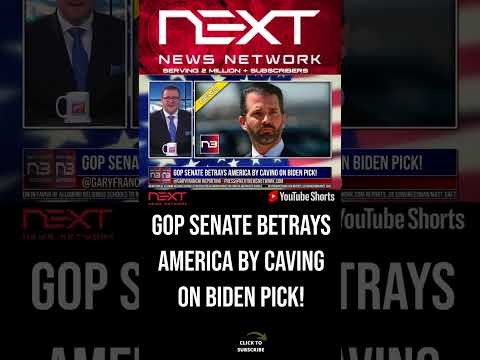 You are currently viewing GOP Senate Betrays America by Caving On Biden Pick! #shorts