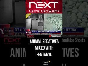 Read more about the article DEA ALERT: Animal Sedatives Mixed with Fentanyl #shorts