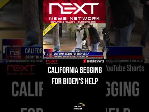 You are currently viewing California Begging for Biden’s Help #shorts