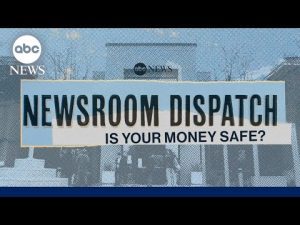 Read more about the article Is your money safe amid banking fears, inflation fight?