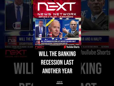 You are currently viewing Will the Banking Recession Last Another Year and a Half? #shorts