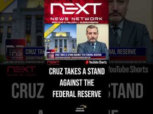 Read more about the article Cruz Takes a Stand Against The Federal Reserve #shorts