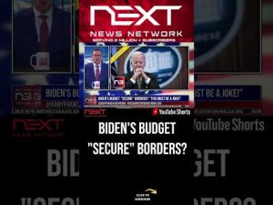 Read more about the article Biden’s Budget “Secure” Borders? #shorts