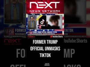 Read more about the article Former Trump Official Unmasks TikTok #shorts