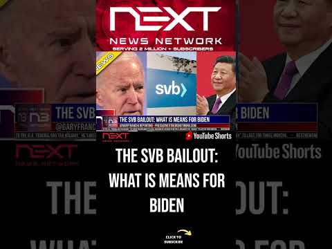You are currently viewing The SVB Bailout: What is Means for Biden #shorts
