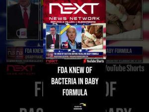 Read more about the article FDA Knew of Bacteria Before Recalling Baby Formula #shorts