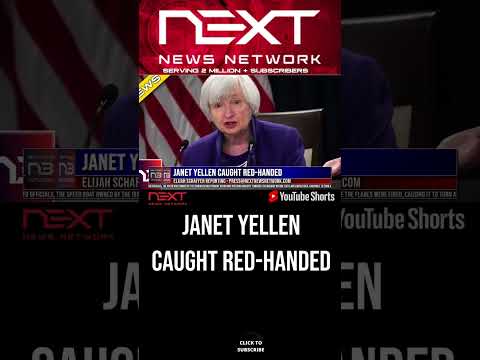 You are currently viewing Janet Yellen Caught Red-Handed #shorts