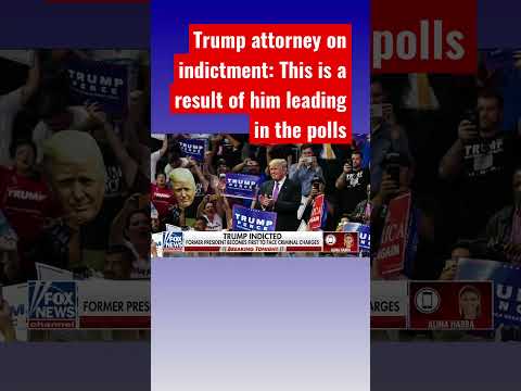 You are currently viewing Trump attorney: Indictment most ‘legally pathetic’ case we’ve seen #shorts