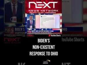 Read more about the article Biden’s Non-Existent Response to Ohio #shorts