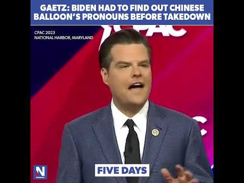 You are currently viewing Biden military had pronoun trouble during Chinese spy balloon fiasco: Gaetz