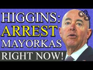 Read more about the article Rep. Clay Higgins Vows To Arrest Mayorkas Over Border Crisis