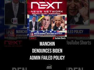 Read more about the article Manchin Denounces Biden Admin Failed Policy #shorts
