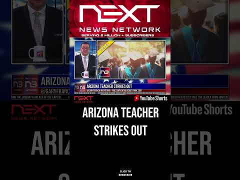 You are currently viewing Arizona Teacher Strikes Out #shorts