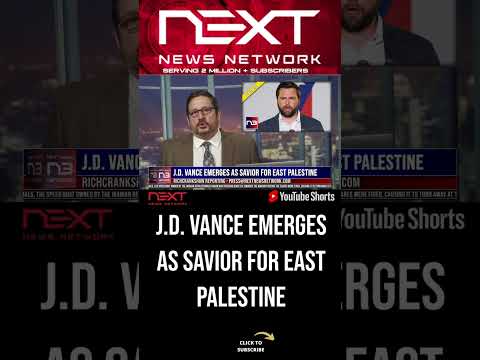 You are currently viewing J.D. Vance Emerges as Savior for East Palestine #shorts