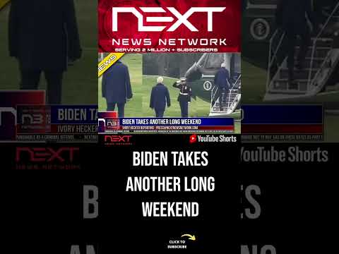 You are currently viewing Biden Takes Another Long Weekend #shorts