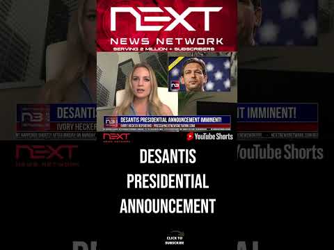 You are currently viewing DeSantis Presidential Announcement Imminent! #shorts