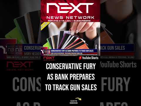 You are currently viewing Conservative Fury as Bank Prepares to Track Gun Sales #shorts