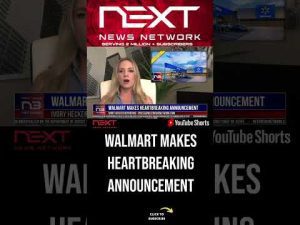 Read more about the article Walmart Makes Heartbreaking Announcement #shorts