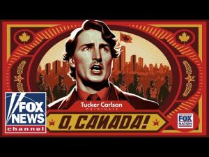 Read more about the article A first look at ‘Tucker Carlson Originals: O, Canada!’