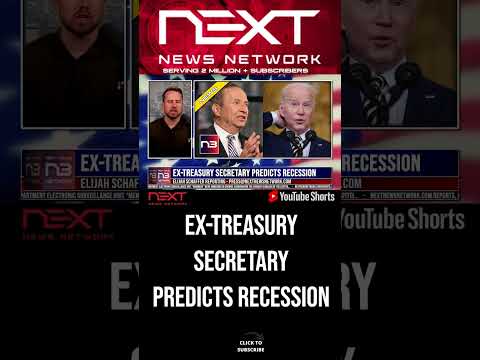 You are currently viewing Ex-Treasury Secretary Predicts Recession #shorts