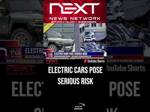 You are currently viewing Electric Cars Pose Serious Risk #shorts