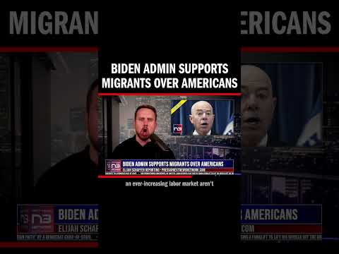 You are currently viewing Biden Admin Supports Migrants Over Americans