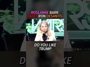 Read more about the article Roseanne Barr Calls Ron DeSantis A?