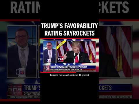 You are currently viewing Trump’s Favorability Rating Skyrockets