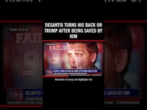 Read more about the article DeSantis turns his back on Trump after being saved by him