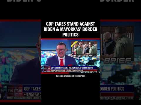 You are currently viewing GOP Takes Stand Against Biden & Mayorkas’ Border Politics