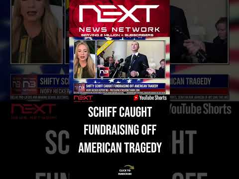 You are currently viewing Shifty Schiff Caught Fundraising Off American Tragedy #shorts