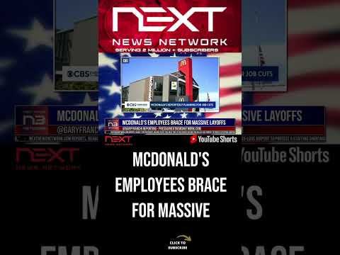 You are currently viewing McDonald’s Employees Brace for Massive Layoffs #shorts