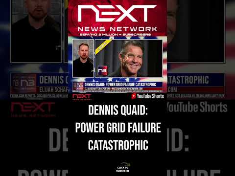 You are currently viewing Dennis Quaid: Power Grid Failure Catastrophic #shorts