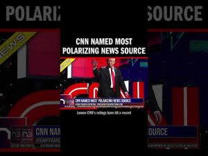 Read more about the article CNN Named Most Polarizing News Source