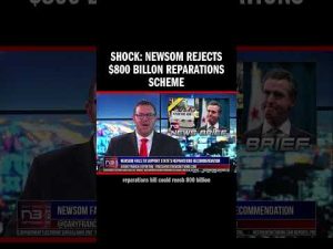 Read more about the article SHOCK: Newsom REJECTS $800 Billon Reparations Scheme