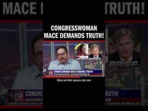 Read more about the article Congresswoman Mace Demands Truth!