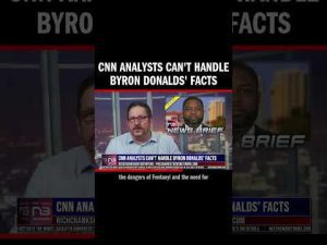 Read more about the article CNN Analysts Can’t Handle Byron Donalds’ Facts