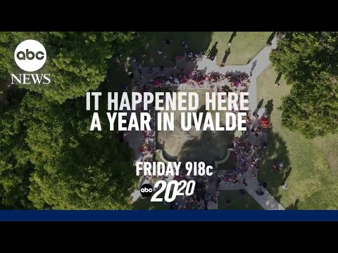 You are currently viewing ‘It Happened here: A Year in Uvalde’ | Friday at 9/8c on ABC