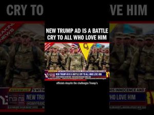 Read more about the article New Trump Ad is a Battle Cry To All Who Love Him