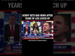 Read more about the article Schiff Gets BAD NEWS After Years Of Lies Catch Up