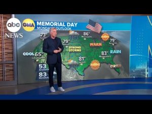 Read more about the article Memorial Day weekend weather forecast l GMA