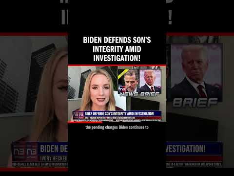 You are currently viewing Biden Defends Son’s Integrity Amid Investigation!