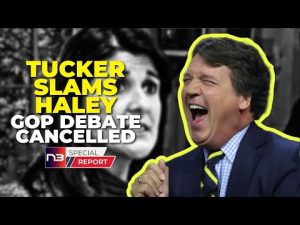 Read more about the article Tucker DESTROYS Haley As She Delivers Ultimatum To ABC GOP Debate With Trump
