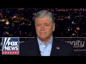 Read more about the article Hannity: This is a clear and present danger to the entire country