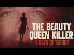 Read more about the article ‘The Beauty Queen Killer: 9 Days of Terror’ | Official Trailer | May 16 on Hulu