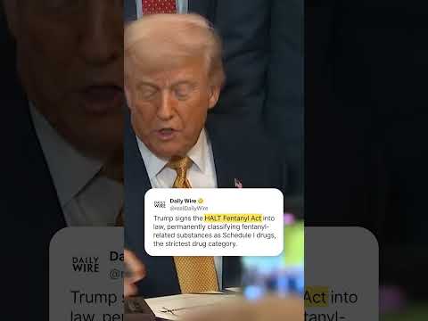 Read more about the article President Trump Signs Fentanyl Bill