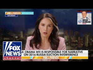 Read more about the article DNI Gabbard: Obama manufactured ‘coup’ against Trump | Brian Kilmeade Show