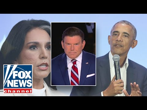 You are currently viewing Evidence is ‘SIGNIFICANT’: Bret Baier on DNI Gabbard’s declassified Obama report