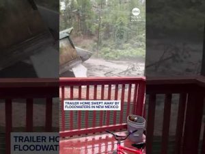 Read more about the article Trailer home swept away by floodwaters in New Mexico