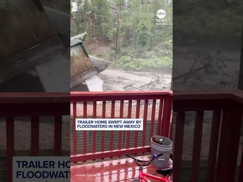 You are currently viewing Trailer home swept away by floodwaters in New Mexico